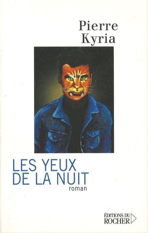 ebook cover of Les Yeux de la nuit, by Pierre Kyria