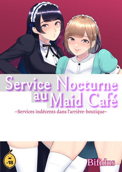 ebook cover of Service nocturne au Maid-café - Services indécents dans l'arrière boutique - Tome 1, by Bifidus