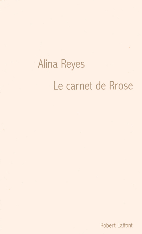 ebook cover of Le carnet de Rose - e-romans, by Alina Reyes