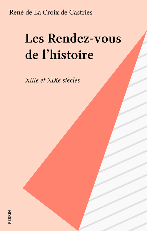 ebook cover of Les Rendez-vous de l'histoire, by Castries/D