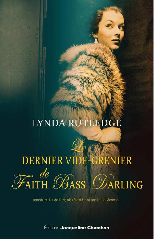 Couverture ebook de Le dernier vide-grenier de Faith Bass Darling, de Lynda Rutledge