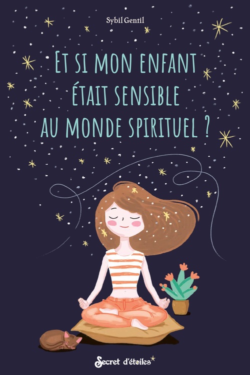 Couverture ebook de Et si mon enfant était sensible au monde spirituel ?, de Sybil Gentil