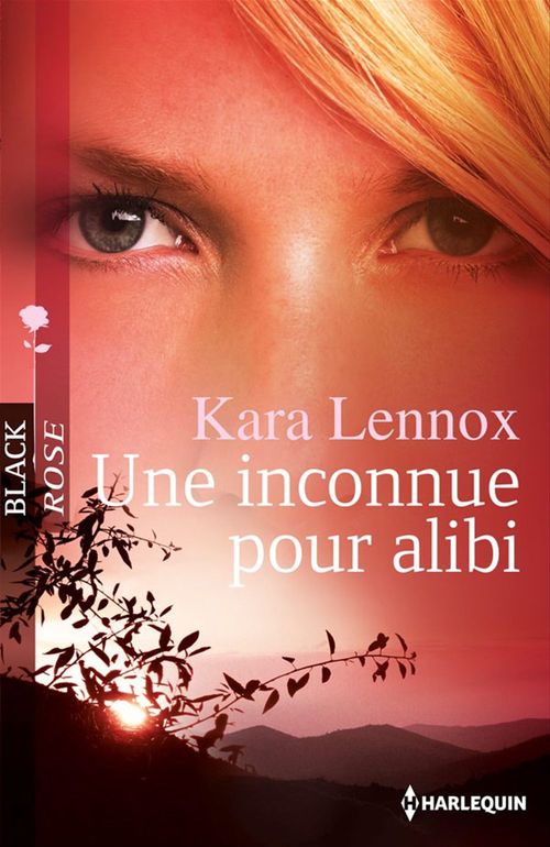 Couverture ebook de Une inconnue pour alibi, de Kara Lennox