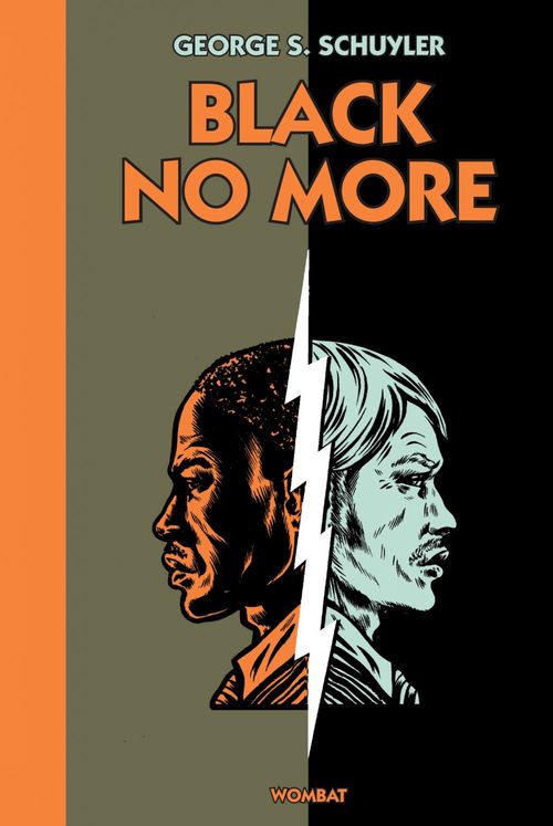Couverture ebook de Black No More, de George samuel Schuyler