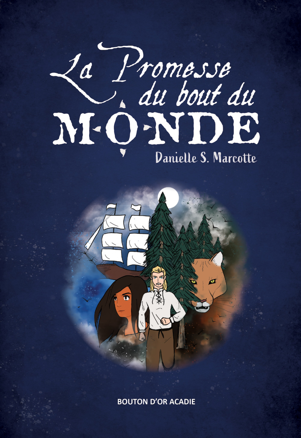 ebook cover of La promesse du bout du monde, by Marcotte Danielle S., Stéphanie Bourgeois