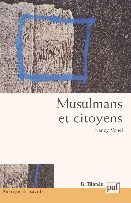 ebook cover of Musulmans et citoyens, by Nancy Venel