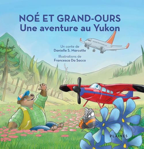 ebook cover of Noé et Grand-Ours : Une aventure au Yukon, by Marcotte Danielle S.