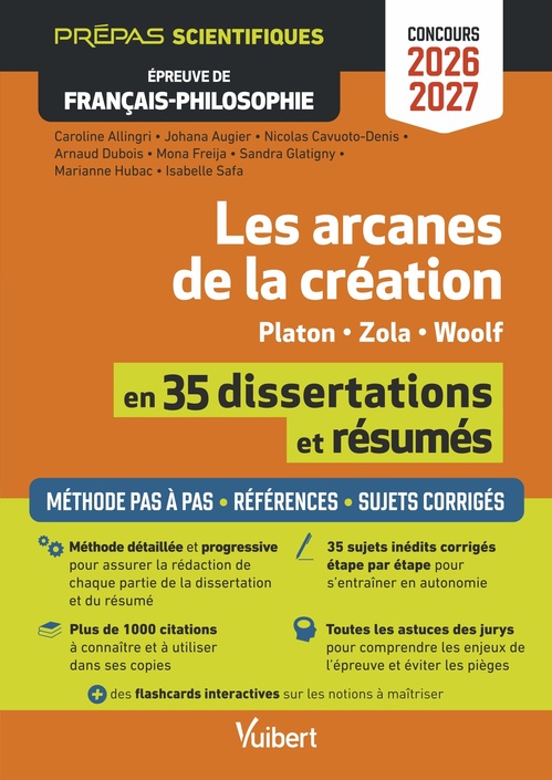 ebook cover of Les arcanes de la création en 35 dissertations et résumés - Épreuve de français-philosophie - Prépas scientifiques - Concours 2026-2027, by Mona Freija, Arnaud Dubois, Sandra Glatigny, Caroline Allingri, Marianne Hubac, Isabelle Safa