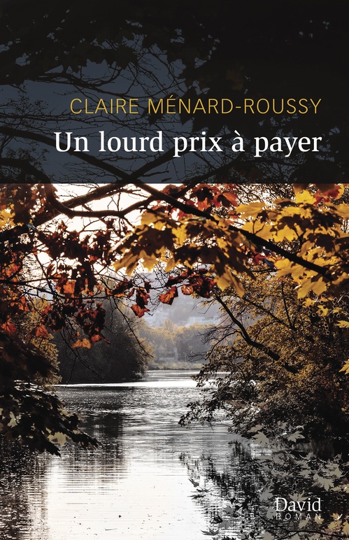 Couverture ebook de Un lourd prix à payer, de Claire Menard-Roussy