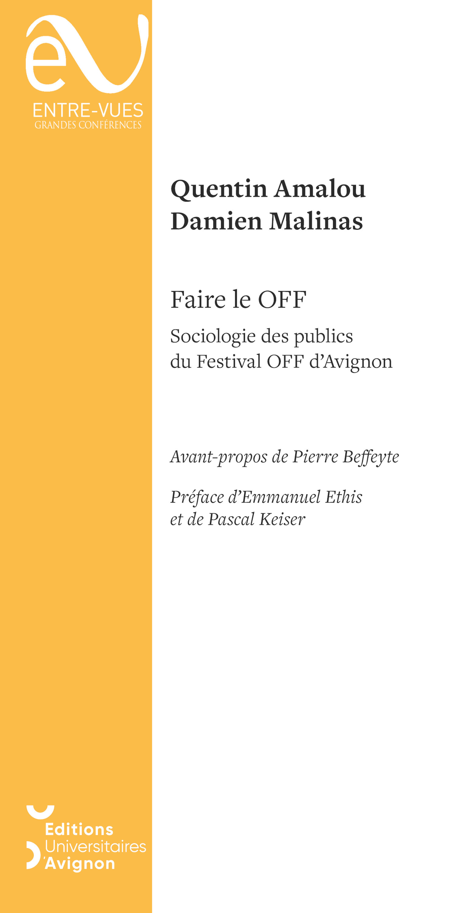 Couverture ebook de Faire le OFF, de Damien Malinas, Quentin Amalou
