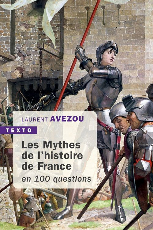 ebook cover of Les mythes de l'Histoire de France, by Laurent Avezou