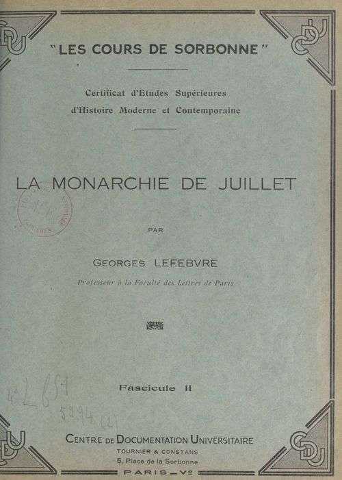 Couverture ebook de La Monarchie de Juillet (2), de Georges Lefebvre
