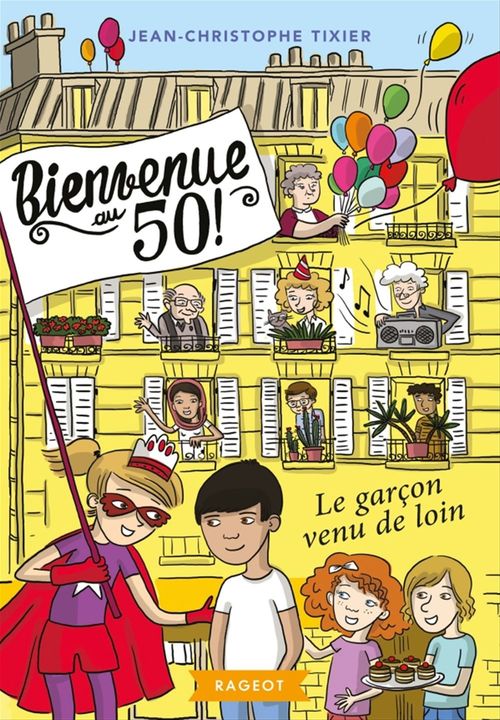 Couverture ebook de Bienvenue au 50 ! Le garçon venu de loin, de Jean-Christophe Tixier