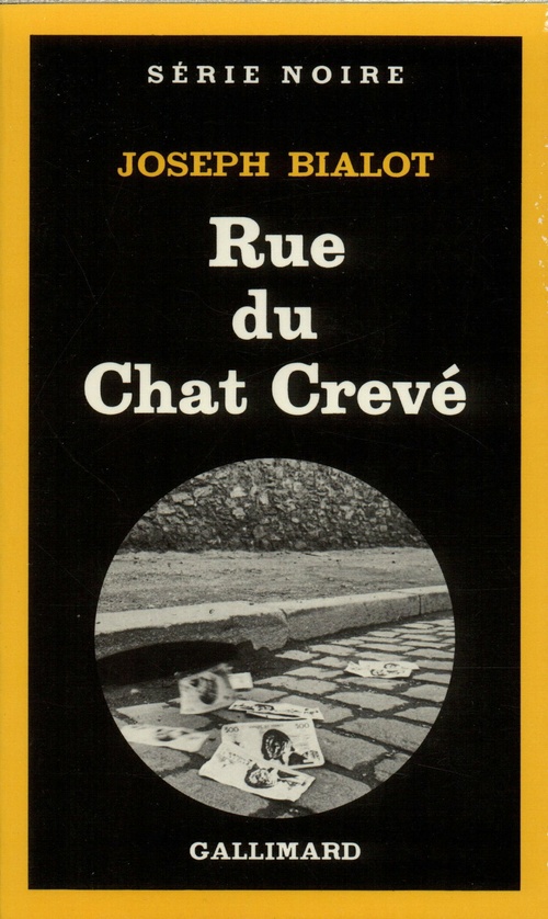Couverture ebook de Rue du Chat Crevé, de Joseph Bialot