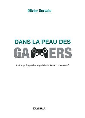 ebook cover of Dans la peau des gamers, by Olivier Servais