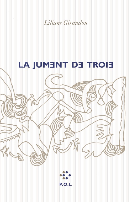 ebook cover of La jument de Troie, by Liliane Giraudon
