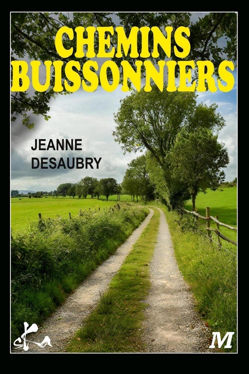 Couverture ebook de Chemins Buissonniers, de Jeanne Desaubry