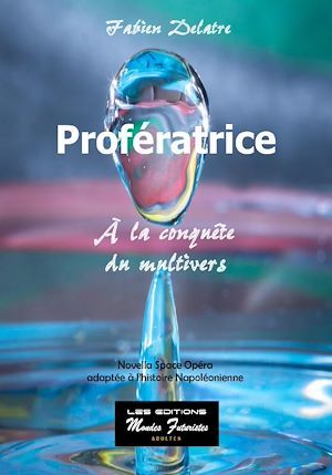 ebook cover of Profératrice, by Fabien Delatre