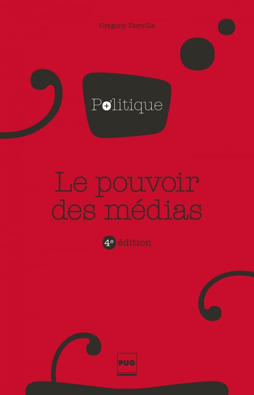 Couverture ebook de Le pouvoir des médias, de Grégory Derville