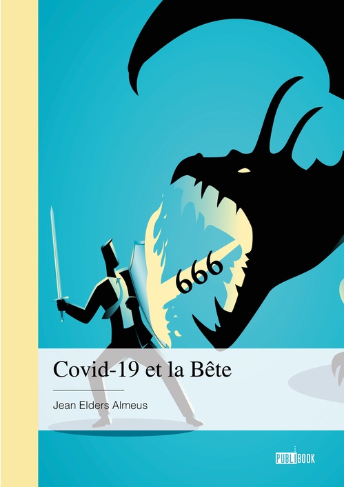 ebook cover of Covid-19 et la Bête, by Jean Elders Almeus