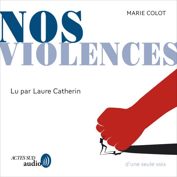 Couverture audiobook de Nos violences, de Marie Colot