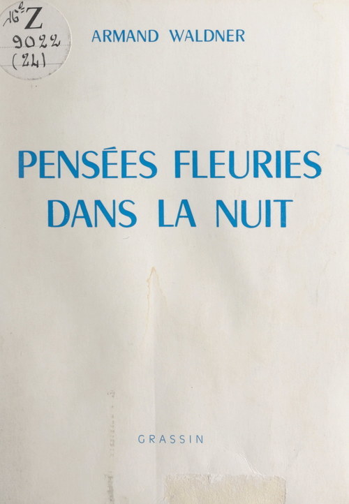 Couverture ebook de Pensées fleuries dans la nuit, de Armand Waldner