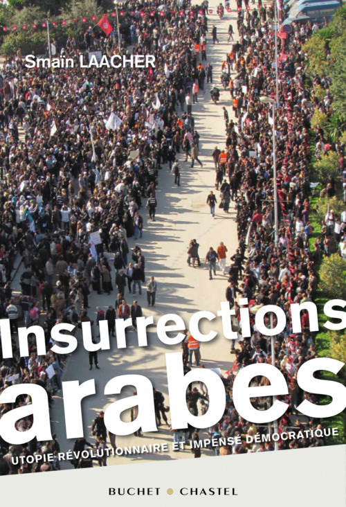 ebook cover of Insurrections arabes, by Smaïn Laacher