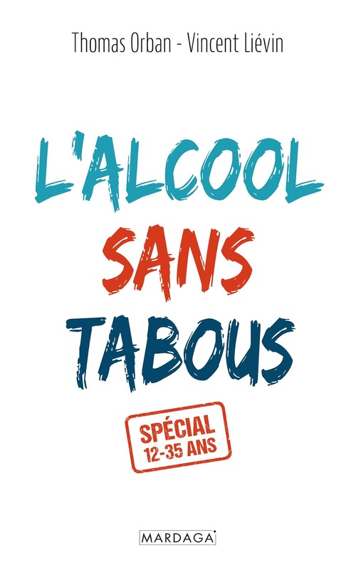ebook cover of L'alcool sans tabous, by Vincent Liévin, Thomas Orban