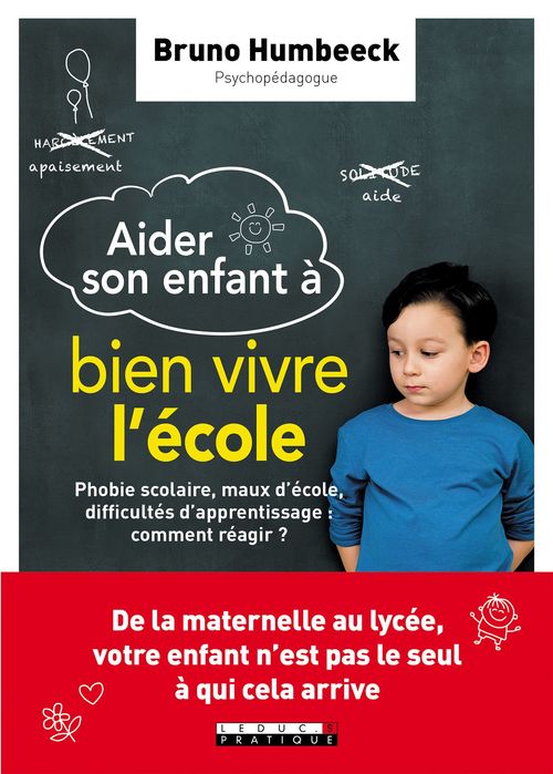 Couverture ebook de Aider son enfant à bien vivre l'école, de Bruno Humbeeck