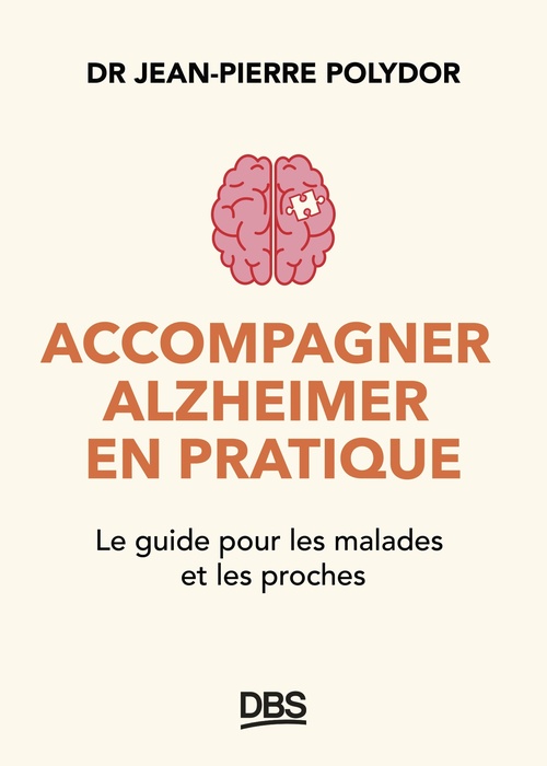 ebook cover of Accompagner Alzheimer en pratique, by Jean-Pierre Polydor