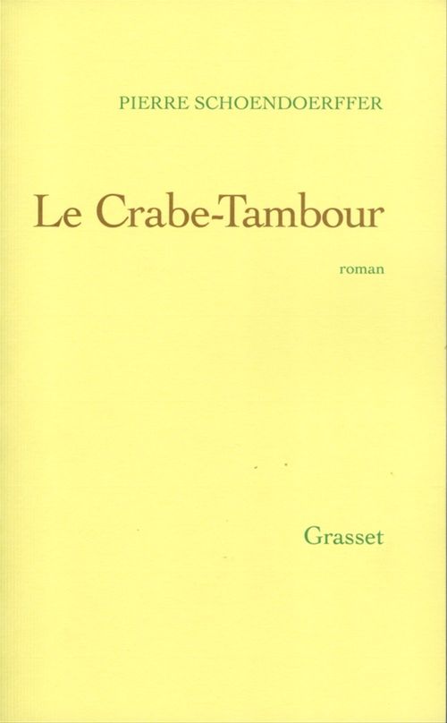 ebook cover of Le crabe-tambour, by Pierre Schoendoerffer