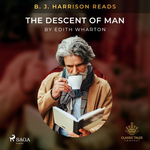 Couverture audiobook de B. J. Harrison Reads The Descent of Man, de Edith Wharton