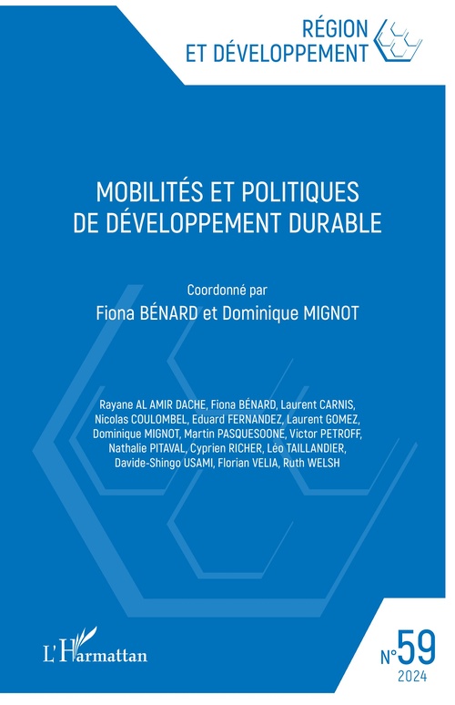Couverture ebook de Mobilités et politiques de développement durable, de Region Et Developpement