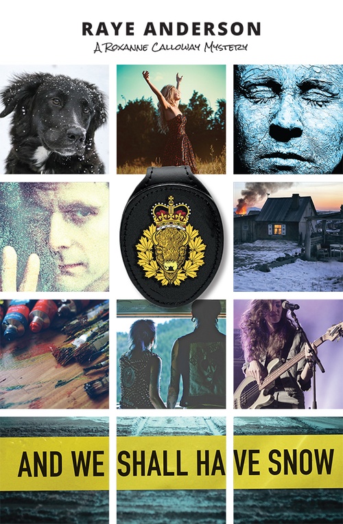 ebook cover of And We Shall Have Snow, by Raye Anderson
