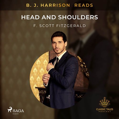 Couverture audiobook de B. J. Harrison Reads Head and Shoulders, de F. Scott. Fitzgerald