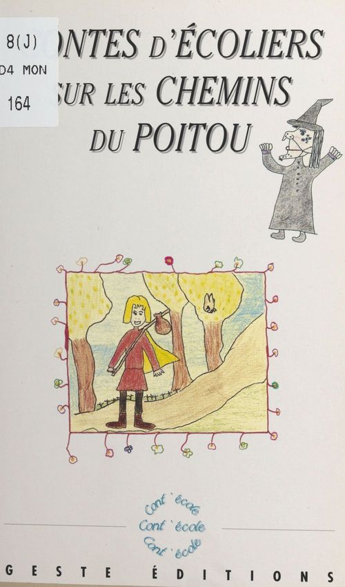 ebook cover of Contes d'écoliers sur les chemins du Poitou, by Collectif