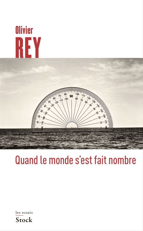 ebook cover of Quand le monde s'est fait nombre, by Olivier Rey