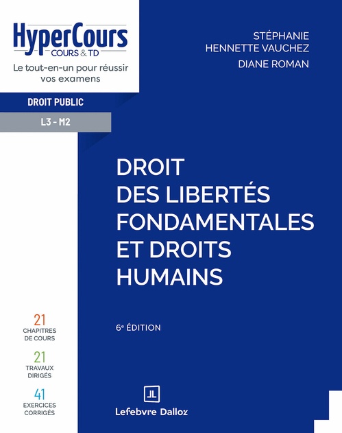 Couverture ebook de Droit des libertés fondamentales et droits humains - 6è édition, de Stephanie Hennette-Vauchez, Diane Roman