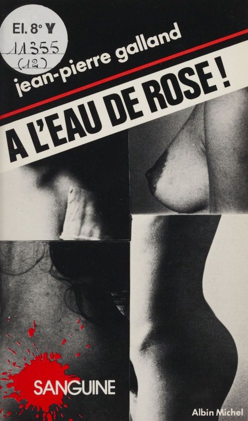 Couverture ebook de À l'eau de rose, de Jean-Pierre Galland