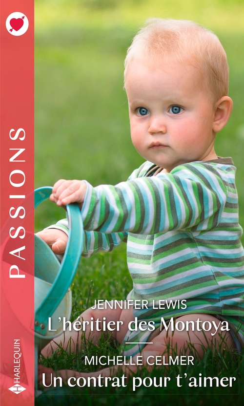 ebook cover of L'héritier des Montoya - Un contrat pour t'aimer, by Michelle Celmer, Jennifer Lewis