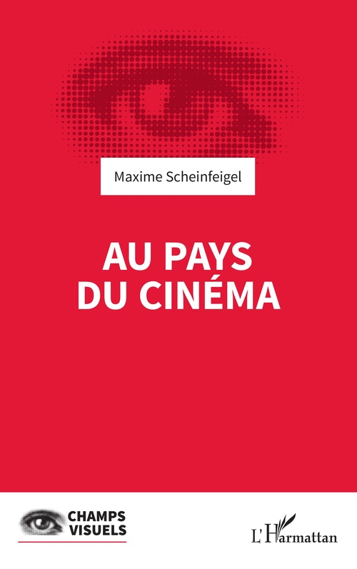 ebook cover of Au pays du cinéma, by Maxime Scheinfeigel