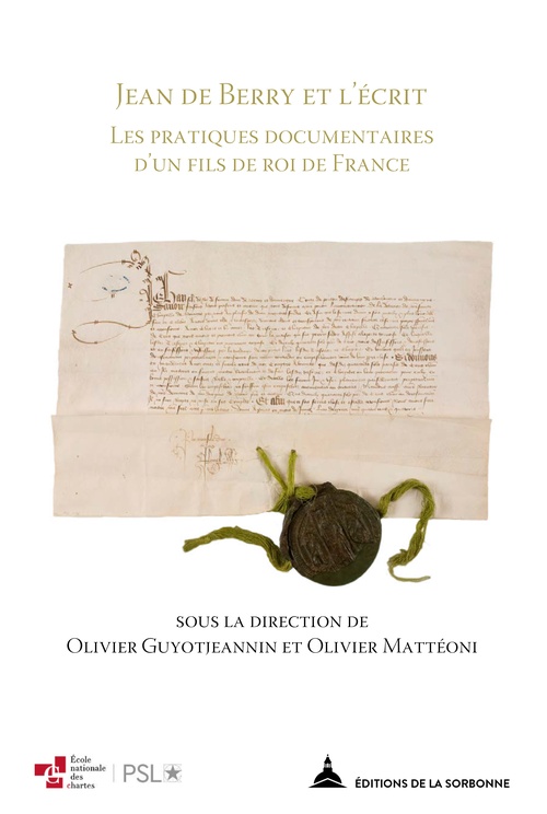 Couverture ebook de Jean de Berry et l´écrit, de Olivier Guyotjeannin, Mattéoni Olivier