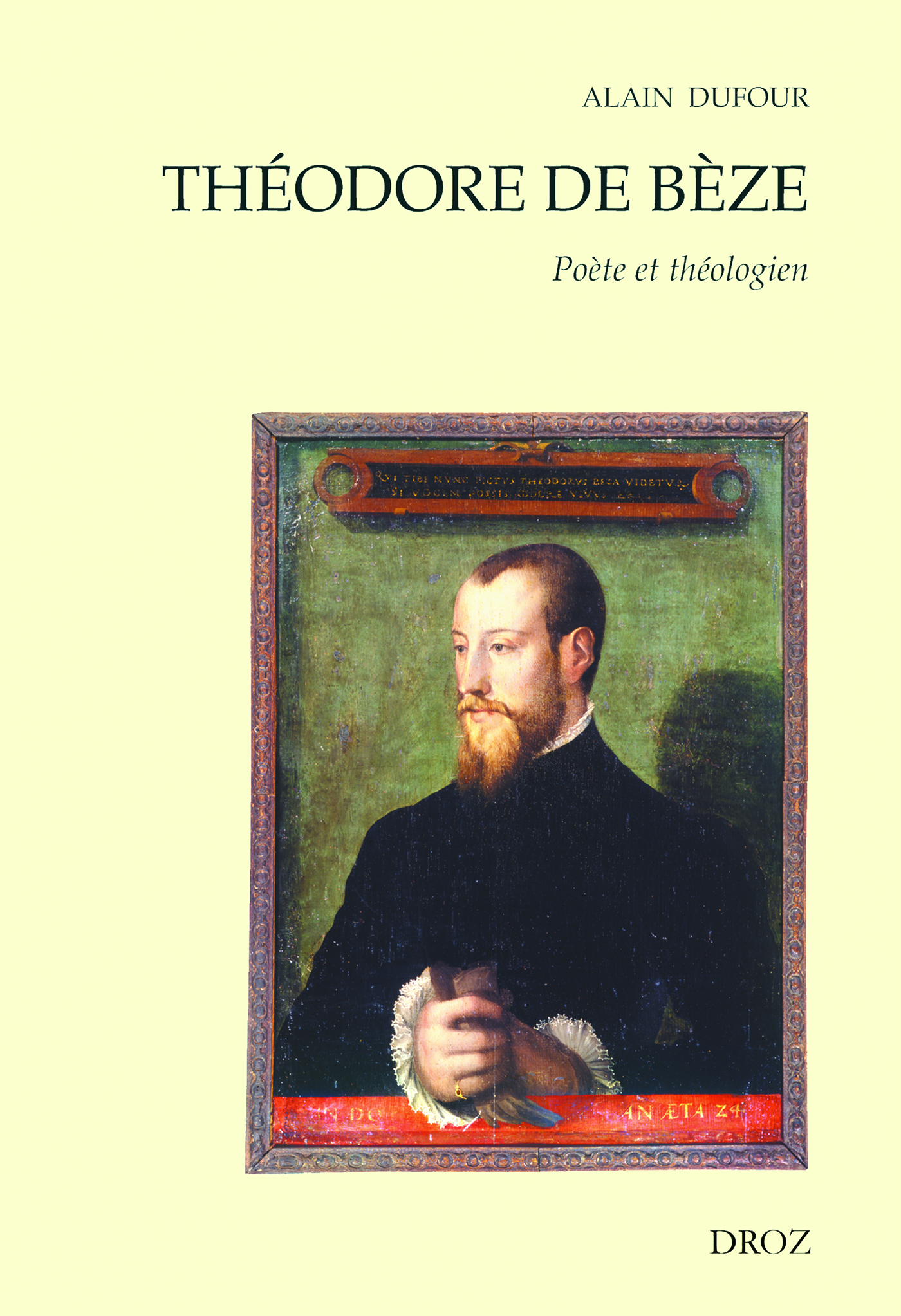Couverture ebook de Théodore de Bèze : Poète et Théologien, de Dufour Alain