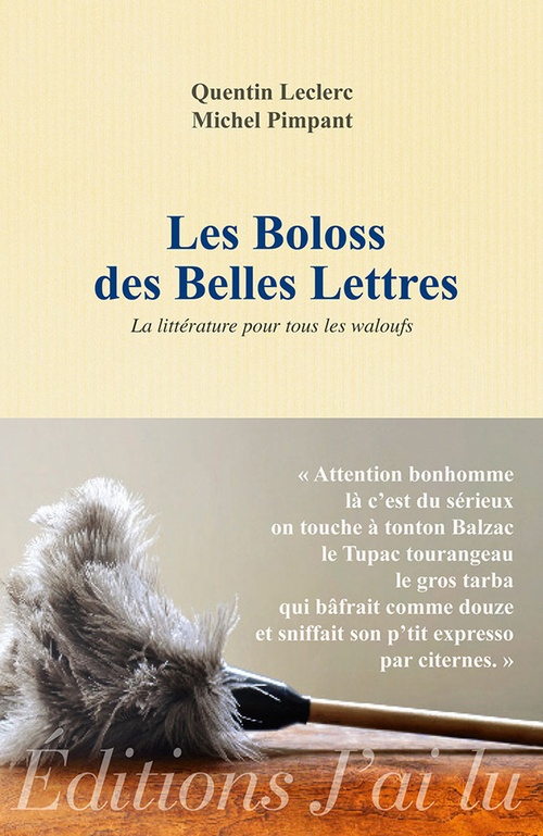 ebook cover of Les Boloss des belles lettres, by Quentin Leclerc, Michel Pimpant
