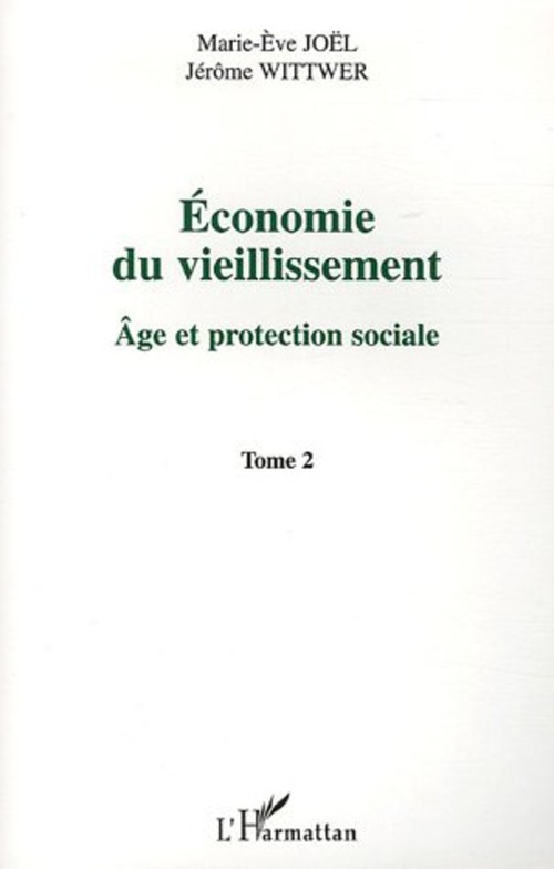 Couverture ebook de Economie du vieillissement, de Jérôme Wittwer, Marie-ève Joël