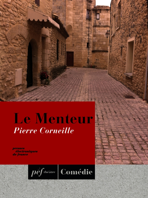 ebook cover of Le Menteur, by Pierre Corneille