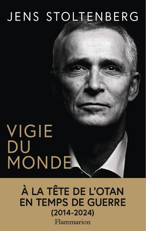 Couverture ebook de Vigie du monde. À la tête de l'OTAN en temps de guerre, de Jens Stoltenberg