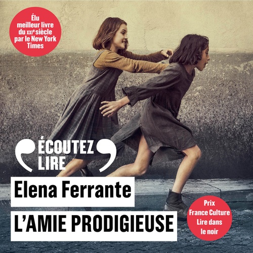 audiobook cover of L'amie prodigieuse (Tome 1), by Elena Ferrante