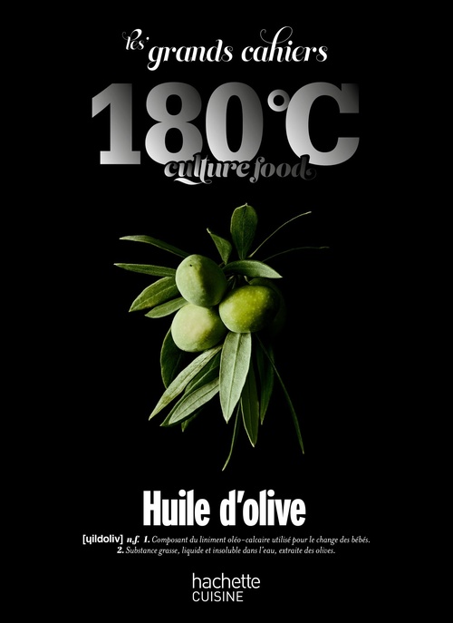 ebook cover of Les grands cahiers 180°C - Huile d'olive, by Collectif, Eric Fénot