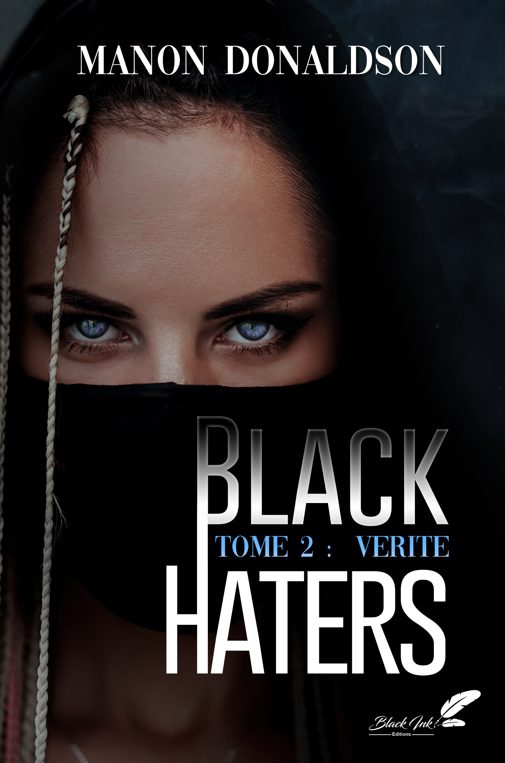 ebook cover of Black Haters, tome 2 : Vérité, by Manon Donaldson